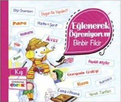 Eğlenerek Öğreniyorum - Binbir Fikir - Kış - Semerkand Çocuk Yayınları