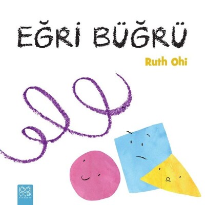 Eğri Büğrü - 1001 Çiçek Kitaplar