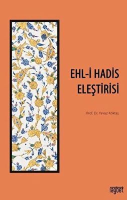 Ehl-i Hadis Eleştirisi - 1