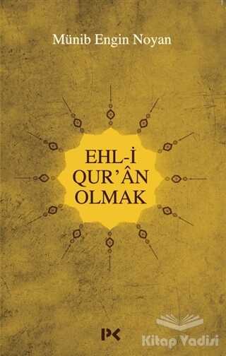 Profil Kitap - Ehl-i Qur'an Olmak