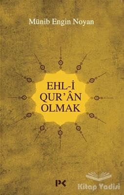 Ehl-i Qur'an Olmak - 1