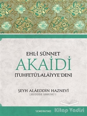 Ehl-i Sünnet Akaidi - Semerkand Yayınları