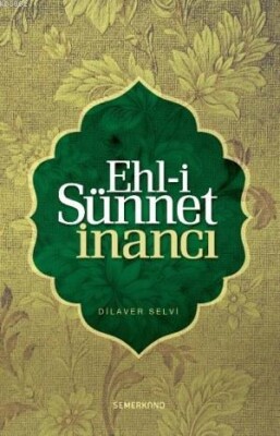 Ehl-i Sünnet İnancı - Semerkand Yayınları