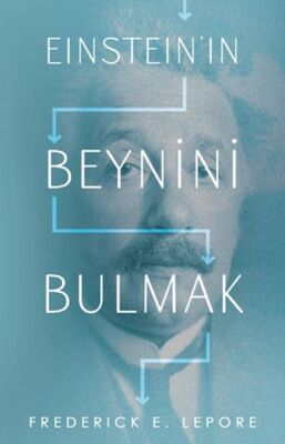 Eınsteın’ın Beynini Bulmak - 1