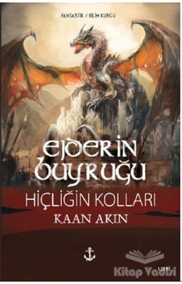 Ejderin Buyruğu - Hiçliğin Kolları 1. Seri - Titanic Yayınları