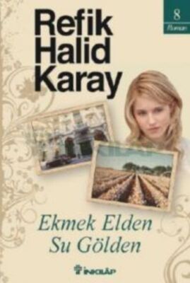 Ekmek Elden Su Gölden - 1