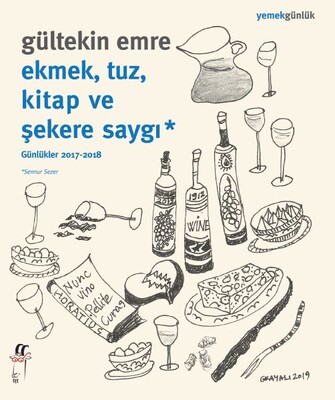 Ekmek, Tuz, Kitap ve Şekere Saygı - Oğlak Yayınları