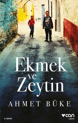 Ekmek ve Zeytin - 1