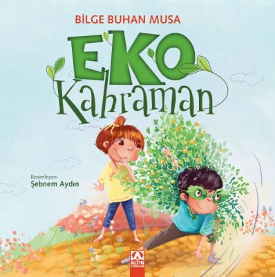 Eko Kahraman - Altın Kitaplar Yayınevi