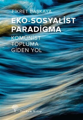 Eko-Sosyalist Paradigma - Yordam Kitap