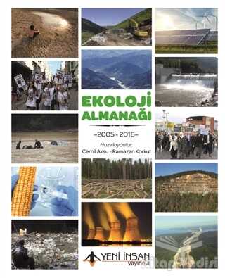 Yeni İnsan Yayınevi - Ekoloji Almanağı: 2005 - 2016