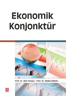 Ekonomik Konjonktür - Ekin Yayınevi