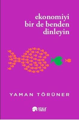 Ekonomiyi Bir De Benden Dinleyin - 1