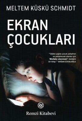 Ekran Çocukları - 1