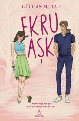 Ekru Aşk - Otantik Kitap