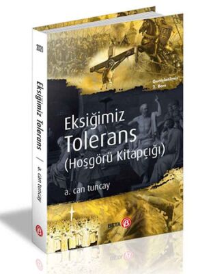 Eksiğimiz Tolerans (Hoşgörü Kitapçığı) - 1