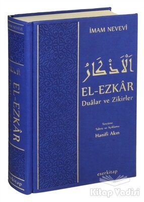 El-Ezkar Dualar ve Zikirler - Eser Kitap