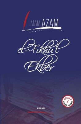 El-Fıkhu'l Ekber - Beyan Yayınları