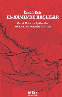 El-Kâmil’de Haçlılar - Bilge Kültür Sanat
