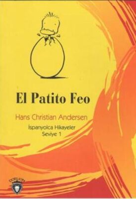 El Patito Feo İspanyolca Hikayeler Seviye 1 - 1