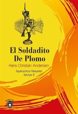 El Soldadito De Plomo - Dorlion Yayınları