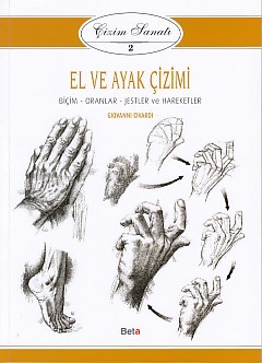 El ve Ayak Çizimi - Çizim Sanatı 2 - Beta Kitap