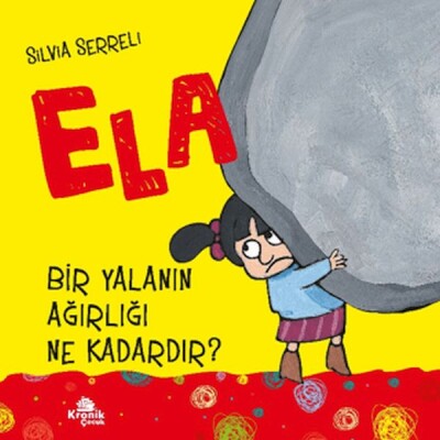 Ela 1 Bir Yalanın Ağırlığı Ne Kadardır ? - Kronik Kitap