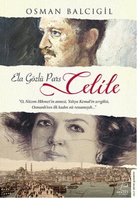 Ela Gözlü Pars Celile - Destek Yayınları