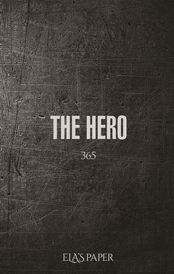 Ela’s Paper The Hero 365 - Ela's Paper
