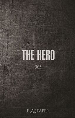 Ela’s Paper The Hero 365 - 1