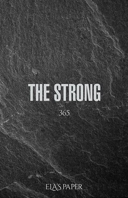 Ela’s Paper The Strong 365 - Ela's Paper