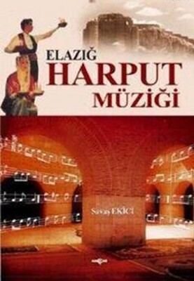 Elazığ Harput Müziği - Akçağ Yayınları