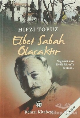 Elbet Sabah Olacaktır - Remzi Kitabevi