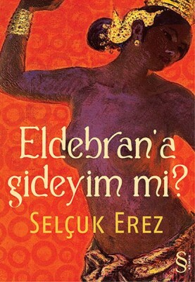 Eldebran'a Gideyim mi? - Everest Yayınları