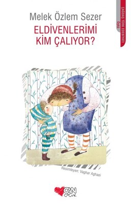 Eldivenlerimi Kim Çalıyor? - Can Çocuk Yayınları