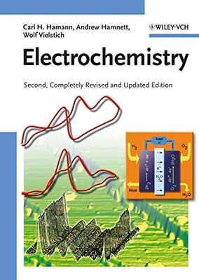 Electrochemistry, 2nd, Completely Revised and Updated Edition - 1
