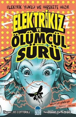 Elektrikız ve Ölümcül Sürü - 1