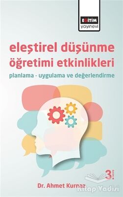 Eleştirel Düşünme Öğretimi Etkinlikleri - 1