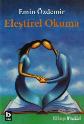 Eleştirel Okuma - Bilgi Yayınevi