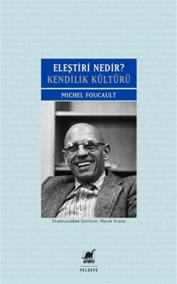 Eleştiri Nedir? - Kendilik Kültürü - Ayrıntı Yayınları