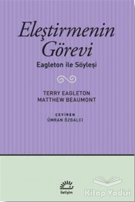 Eleştirmenin Görevi - İletişim Yayınları