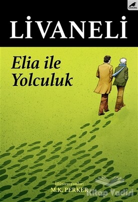 Elia İle Yolculuk - Kara Karga Yayınları