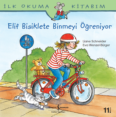Elif Bisiklete Binmeyi Öğreniyor - İş Bankası Kültür Yayınları