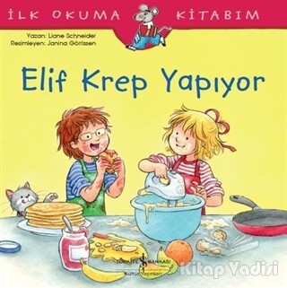 Elif Krep Yapıyor - İş Bankası Kültür Yayınları