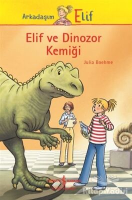 Elif ve Dinozor Kemiği - 1