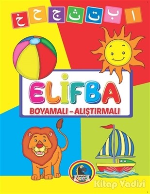 Elifba Boyamalı - Alıştırmalı - Karatay Yayınları