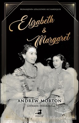 Elizabeth and Margaret - Olimpos Yayınları