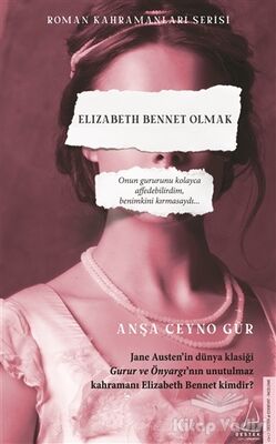 Elizabeth Bennet Olmak - 1