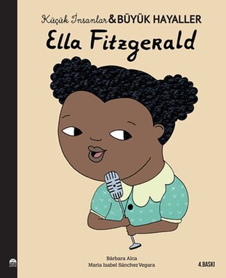 Ella Fitzgerald - Küçük İnsanlar ve Büyük Hayaller - Martı Yayınları