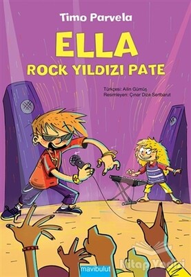 Ella - Rock Yıldızı Pate - Mavibulut Yayınları